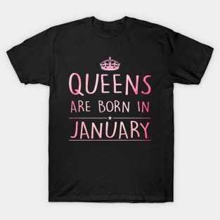 Queens Are Born In January T-Shirt